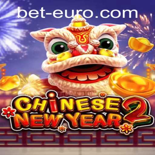 Exploring the Thrilling World of CHINESENEWYEAR2 in BetEuro Gaming